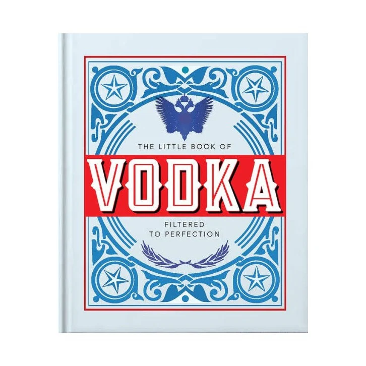 Little Book of Vodka: Filtered to Perfection